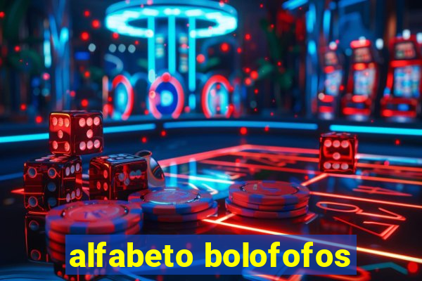 alfabeto bolofofos